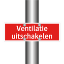 Ventilatie uitschakelen