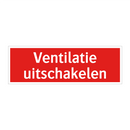 Ventilatie uitschakelen