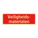 Veiligheids- materialen