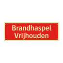 Brandhaspel Vrijhouden