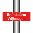 Brandalarm Vrijhouden