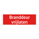 Branddeur vrijlaten