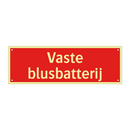 Vaste blusbatterij