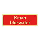 Kraan bluswater