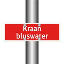 Kraan bluswater