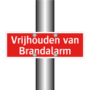 Vrijhouden van Brandalarm