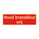 Houd branddeur vrij