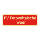 PV Fotovoltaïsche invoer