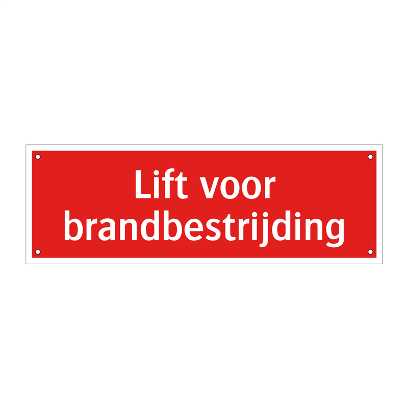 Lift voor brandbestrijding