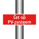 Let op PV-systeem