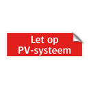 Let op PV-systeem
