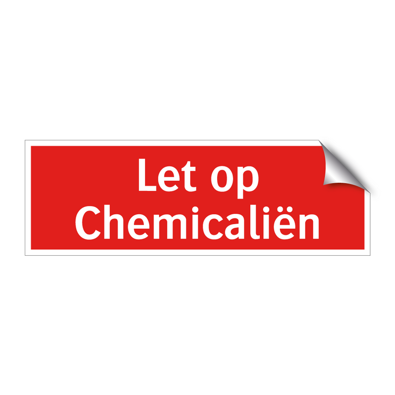 Let op Chemicaliën