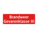 Brandweer Gevarenklasse III