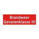 Brandweer Gevarenklasse III