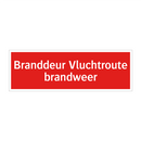 Branddeur Vluchtroute brandweer