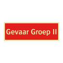 Gevaar Groep II