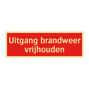 Uitgang brandweer vrijhouden
