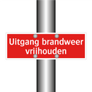 Uitgang brandweer vrijhouden