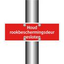Houd rookbeschermingsdeur gesloten