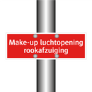 Make-up luchtopening rookafzuiging
