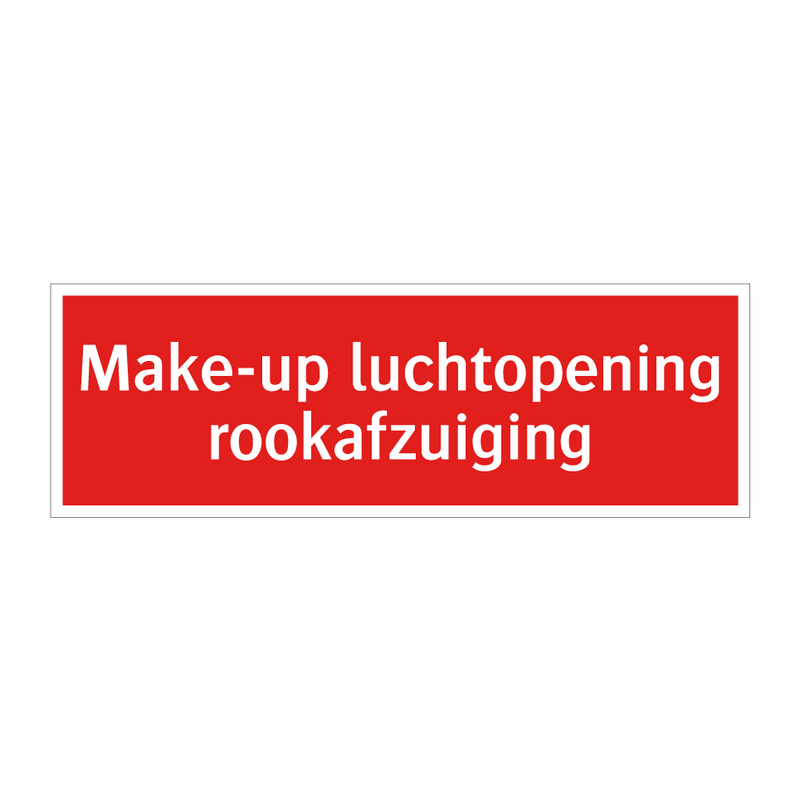 Make-up luchtopening rookafzuiging