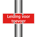 Leiding voor toevoer