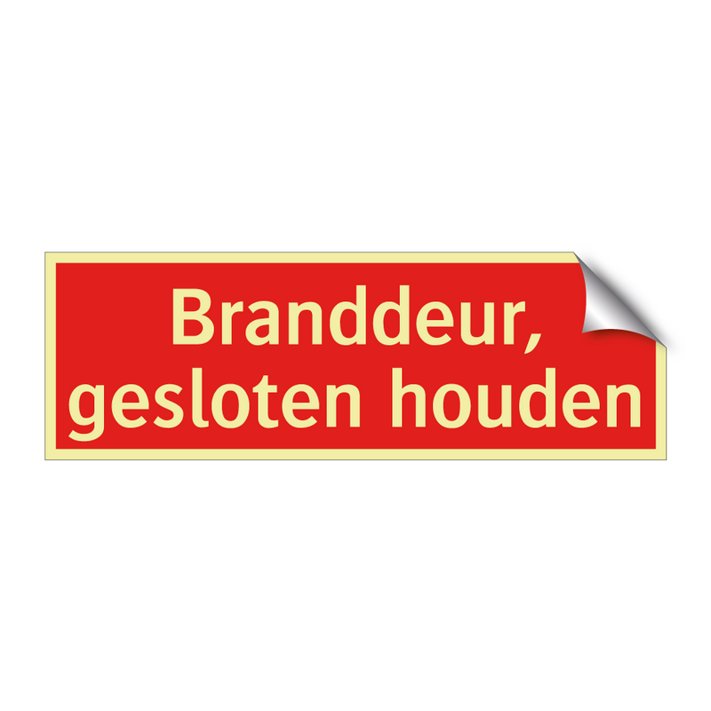 Branddeur, gesloten houden