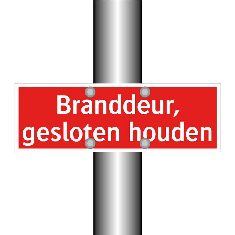 Branddeur, gesloten houden