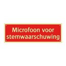 Microfoon voor stemwaarschuwing
