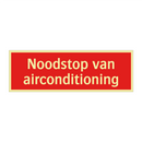 Noodstop van airconditioning