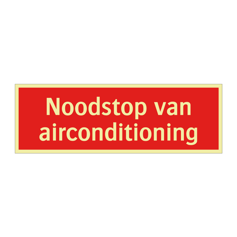 Noodstop van airconditioning