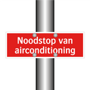 Noodstop van airconditioning