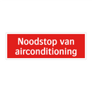 Noodstop van airconditioning