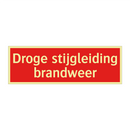 Droge stijgleiding brandweer