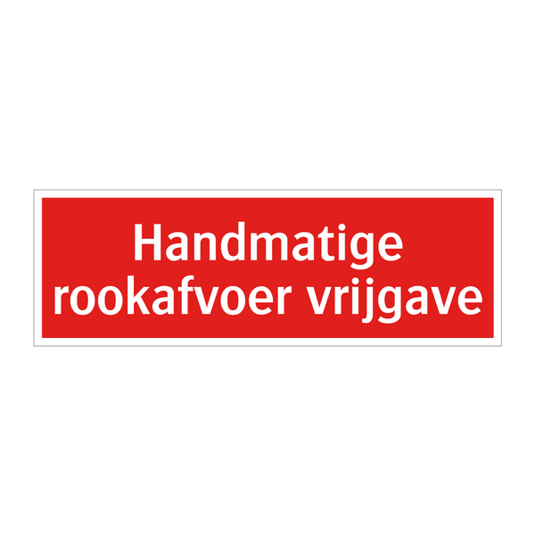 Handmatige rookafvoer vrijgave