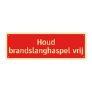 Houd brandslanghaspel vrij