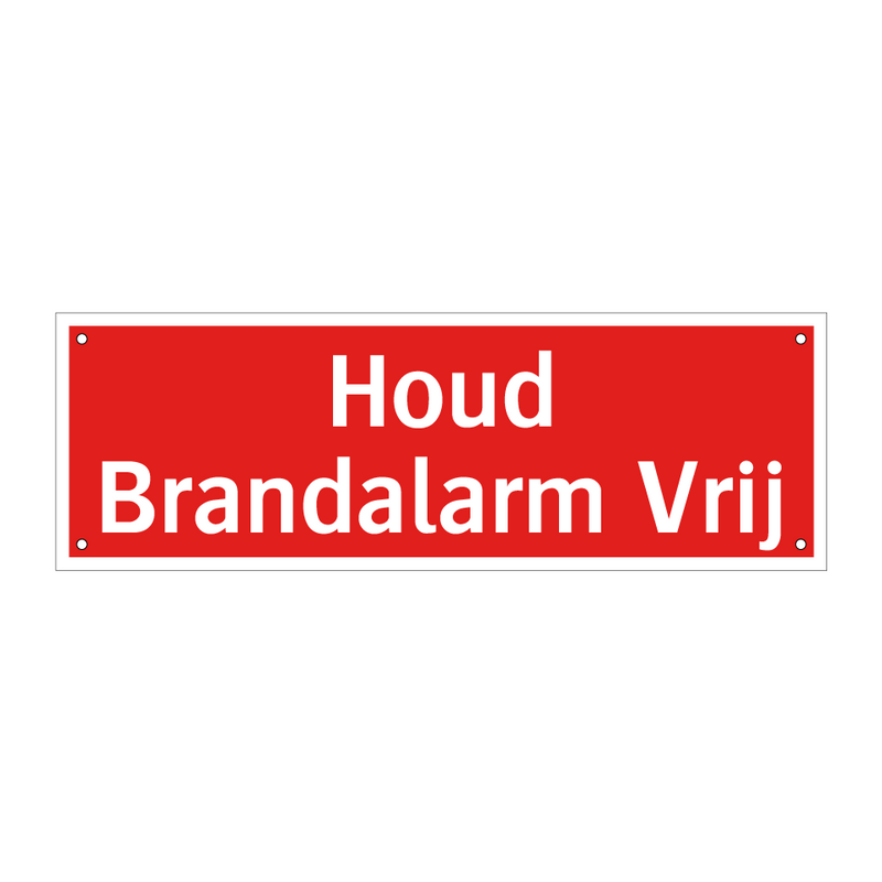 Houd Brandalarm Vrij