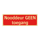 Nooddeur GEEN toegang