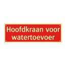 Hoofdkraan voor watertoevoer