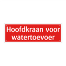 Hoofdkraan voor watertoevoer