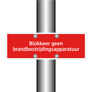 Blokkeer geen brandbestrijdingsapparatuur