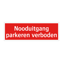 Nooduitgang parkeren verboden