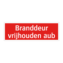 Branddeur vrijhouden aub