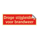 Droge stijgleiding voor brandweer