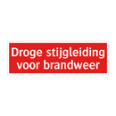Droge stijgleiding voor brandweer