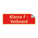 Klasse F - Vetbrand