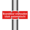 Branddeur vrijhouden (sluit automatisch)