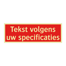 Tekst volgens uw specificaties