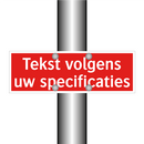 Tekst volgens uw specificaties