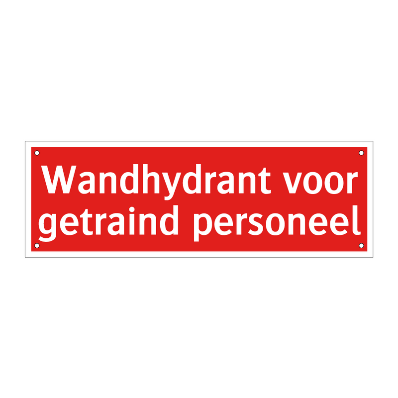Wandhydrant voor getraind personeel